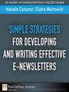Simple Strategies for Developing and Writing Effective E-Newsletters (eBook)